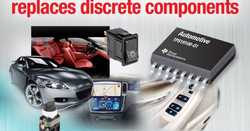 TI’s Smart Power Switch Replaces Discrete Components in Powertrain And Automotive Body Electronics TI’s Smart Power Switch Replaces Discrete Components in Powertrain And Automotive Body Electronics