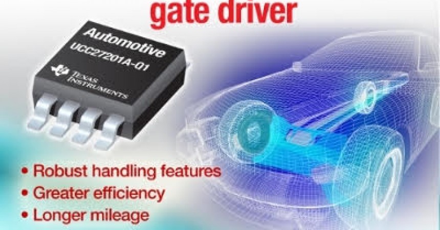 TI Half-bridge Gate Driver Improves Power System Performance In Hybrid Vehicles TI Half-bridge Gate Driver Improves Power System Performance In Hybrid Vehicles