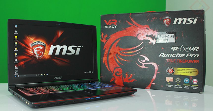 MSI GE62VR 6RF Apache Pro Gaming Laptop Review MSI GE62VR 6RF Apache Pro Gaming Laptop Review