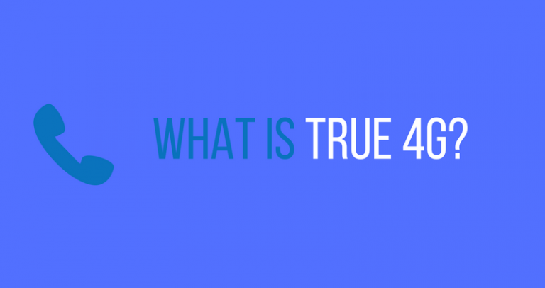 What is True 4G