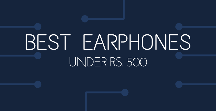 best earphones under 500 1