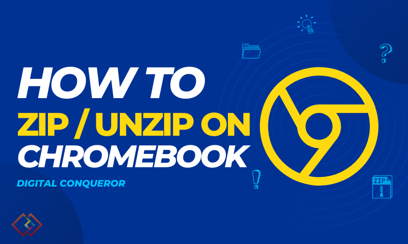 How to Unzip Files on Chromebook