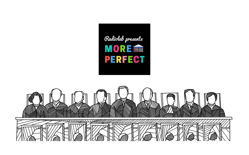 More Perfect -  Popuilar History Podcast