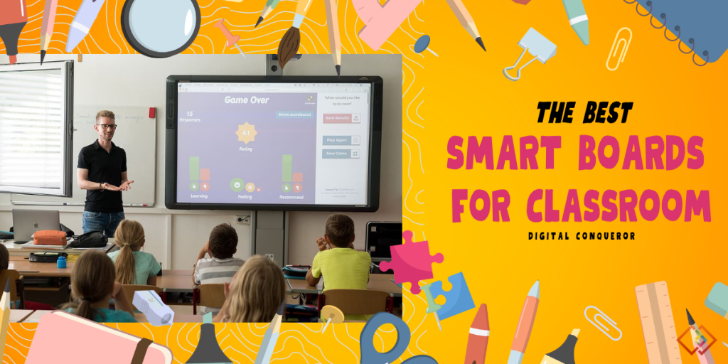 9 Best Smart Board for Classrooms